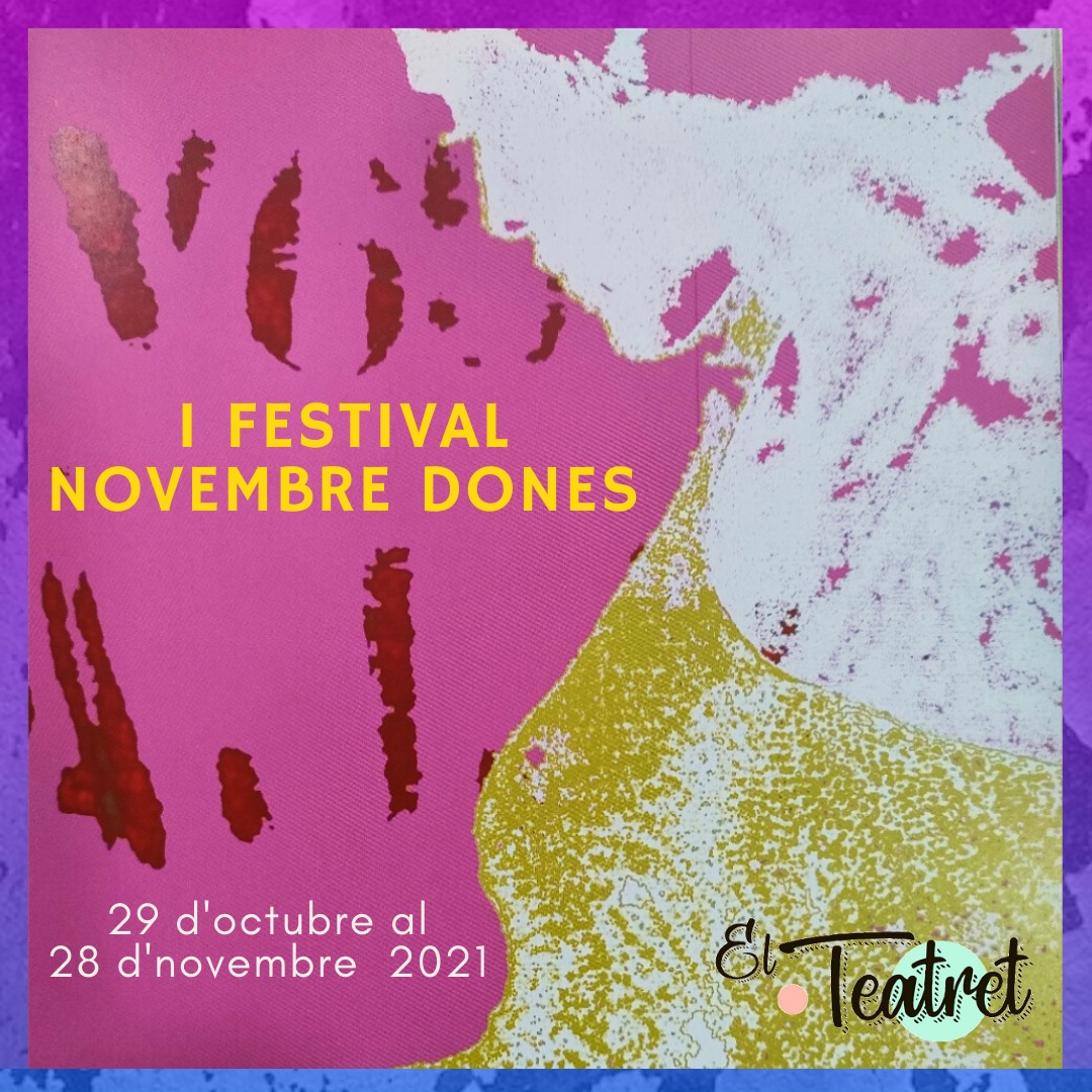 Arranca el I FESTIVAL NOVEMBRE DONES