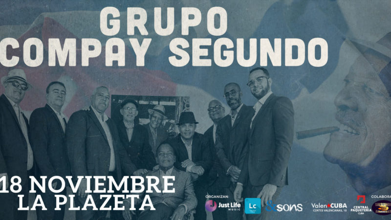 El GRUPO COMPAY SEGUNDO de Cuba llega a Valencia