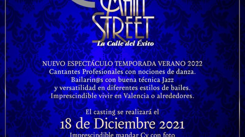 Casting en Valencia: “MAIN STREET, La calle del éxito”