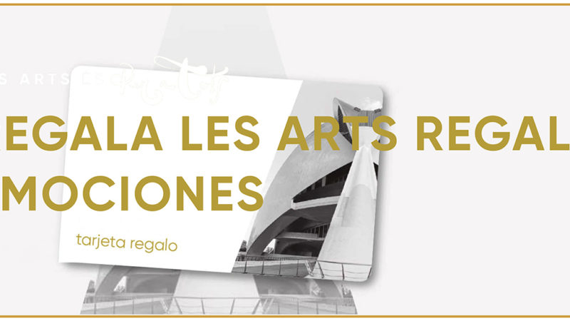 Les Arts propone regalar cultura por Navidad