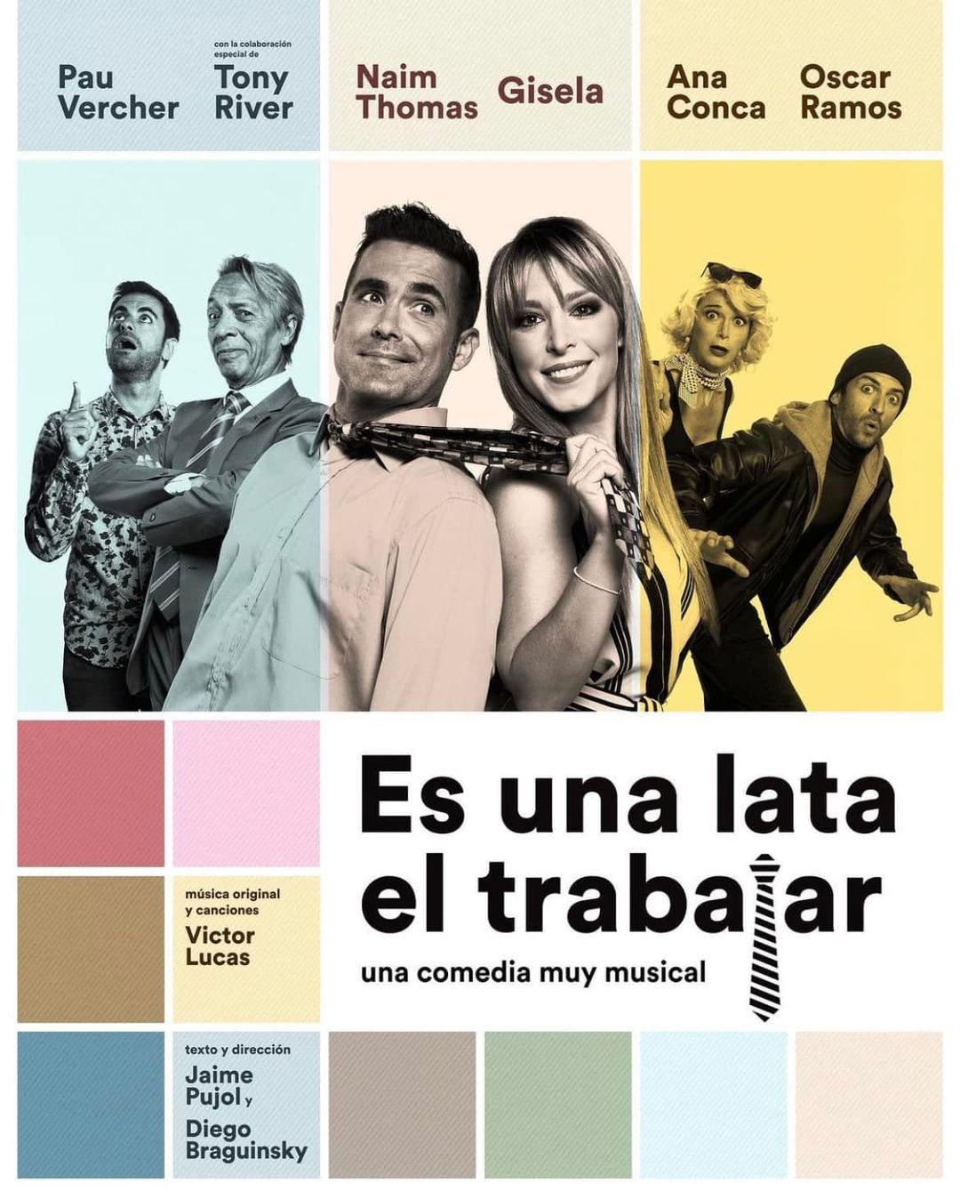 Naim Thomas y Gisela protagonizan el musical “ES UNA LATA EL TRABAJAR”