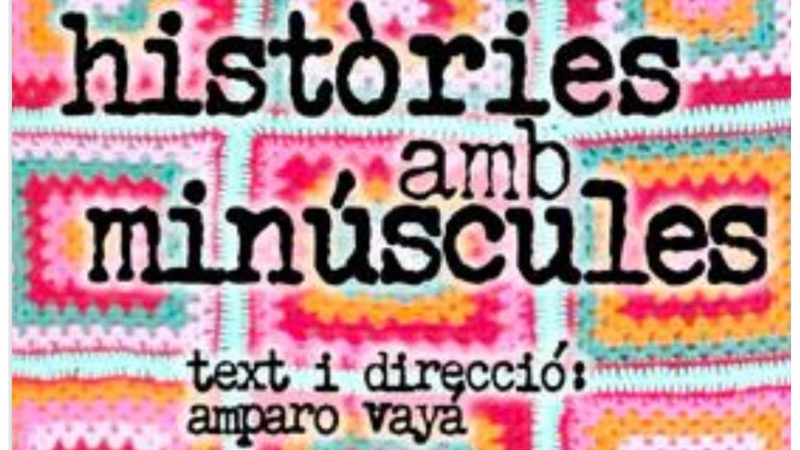 Estreno en Valencia de “històries amb minúscules”, una comedia sobre el papel social de la mujer en las últimas décadas