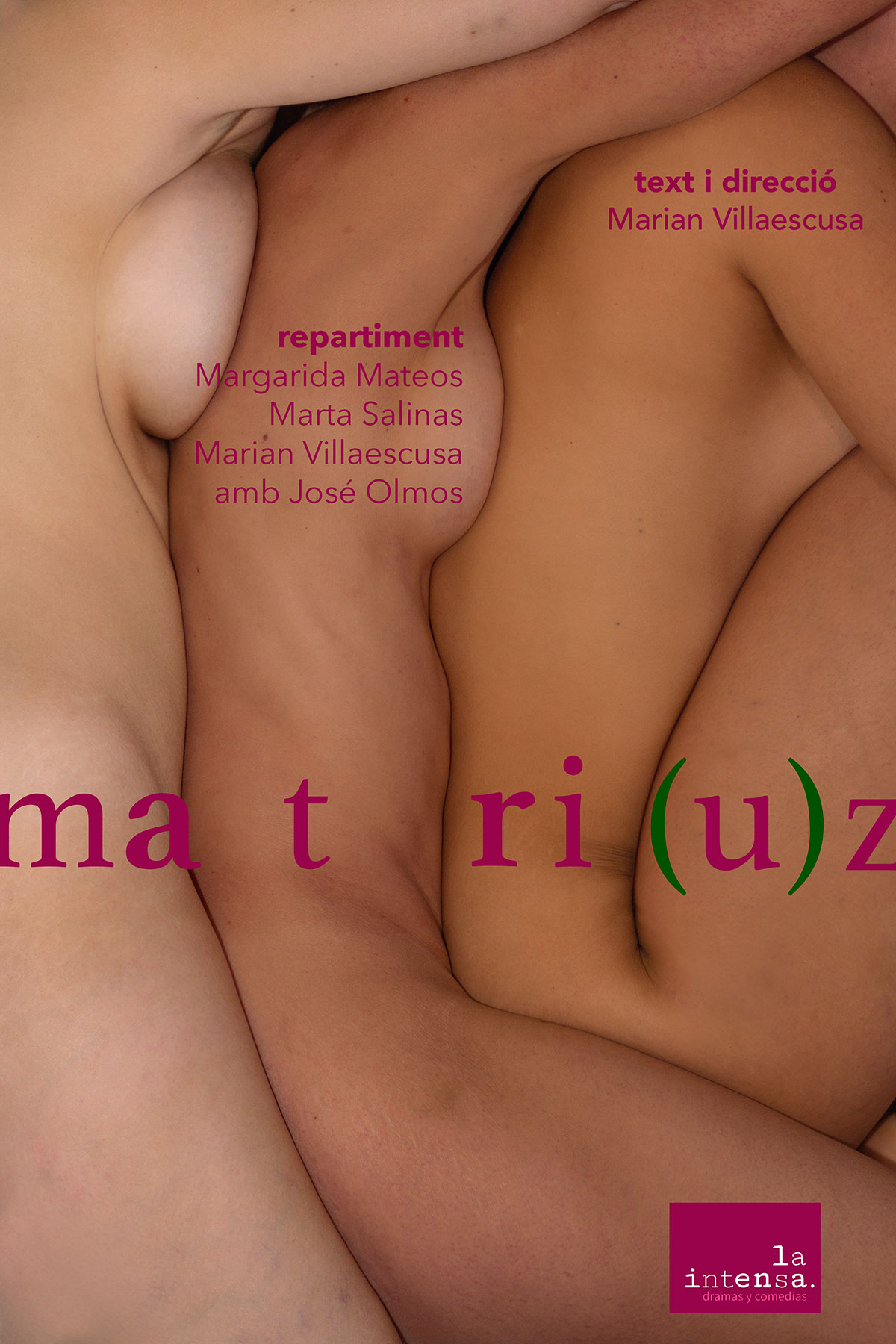 Estreno absoluto de “Matriu”, la nueva comedia de Marian Villaescusa, resultado de unir maternidad y teatro
