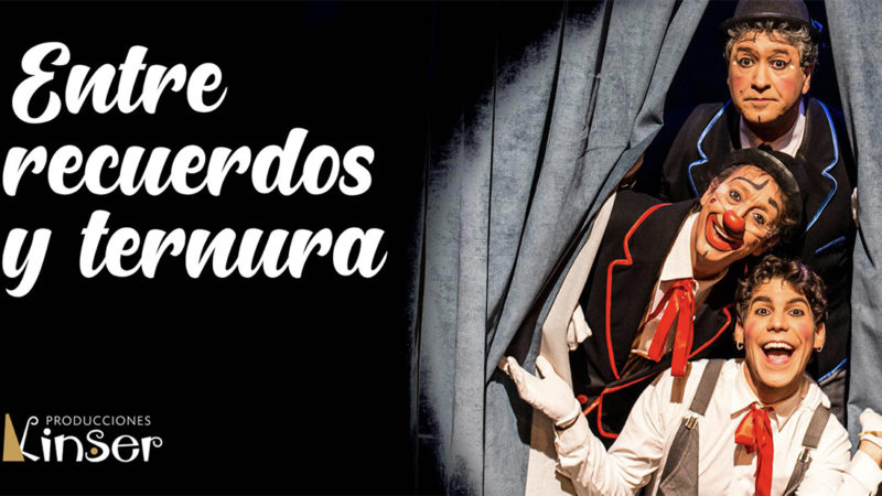 “ENTRE RECUERDOS Y TERNURA” – Teatro Flumen