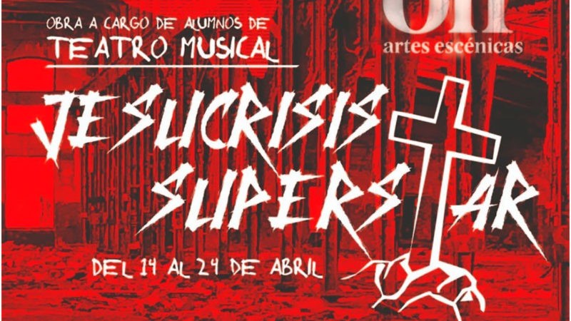 La Escuela Off presenta el musical “Jesucrisis Superstar” durante las fiestas de Pascua