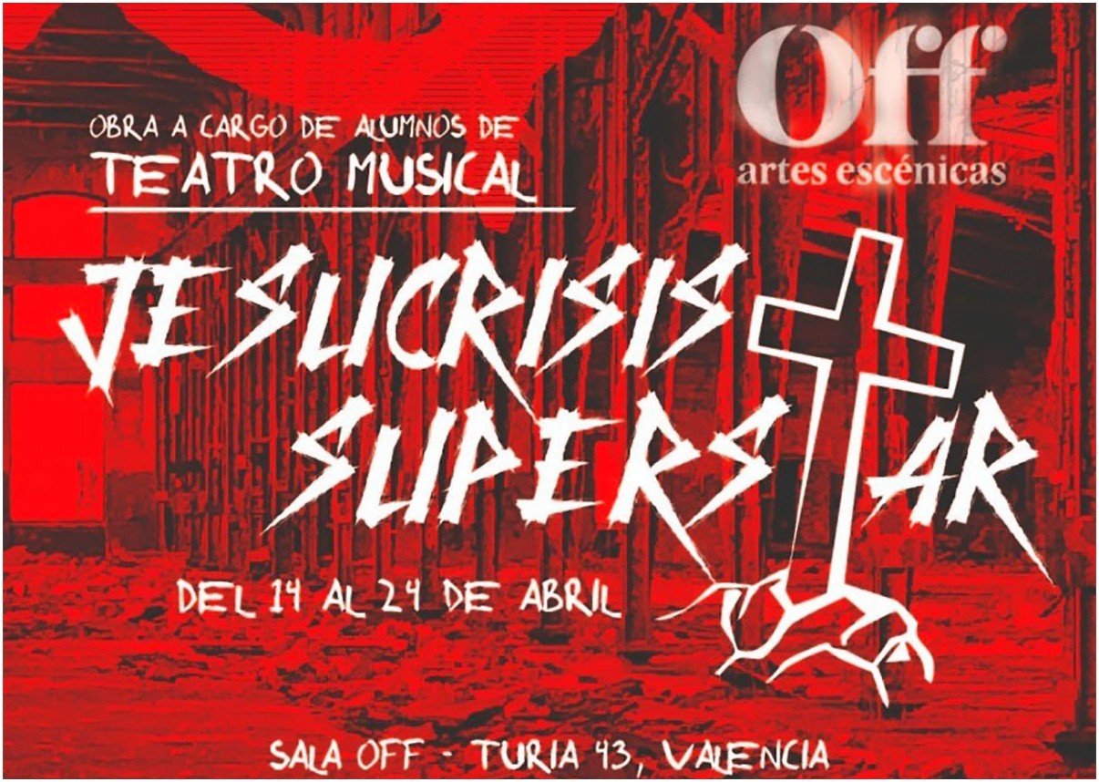La Escuela Off presenta el musical “Jesucrisis Superstar” durante las fiestas de Pascua
