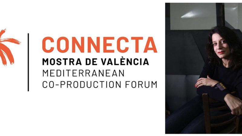 MOSTRA DE VALÈNCIA LANZA EL FORO INTERNACIONAL DE COPRODUCCIÓN “CONNECTA”