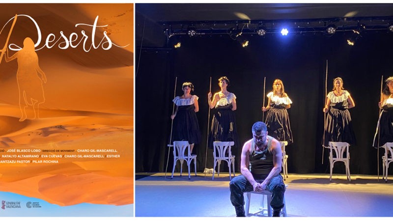 “DESIERTOS” Gran estreno en el nuevo Teatre Patraix