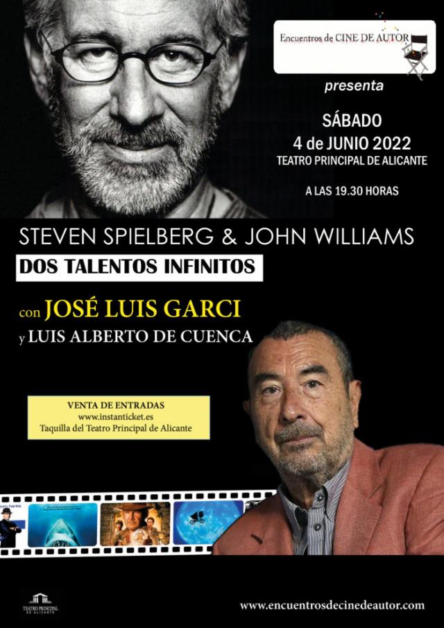 ENCUENTROS DE CINE DE AUTOR presenta “Steven Spielberg y John Williams, dos talentos infinitos.”