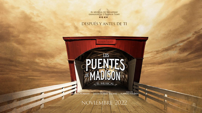 “LOS PUENTES DE MADISON, EL MUSICAL”