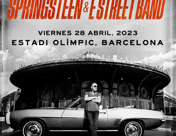 ¡Entradas ya a la venta para disfrutar de Bruce Springsteen and The E Street Band!