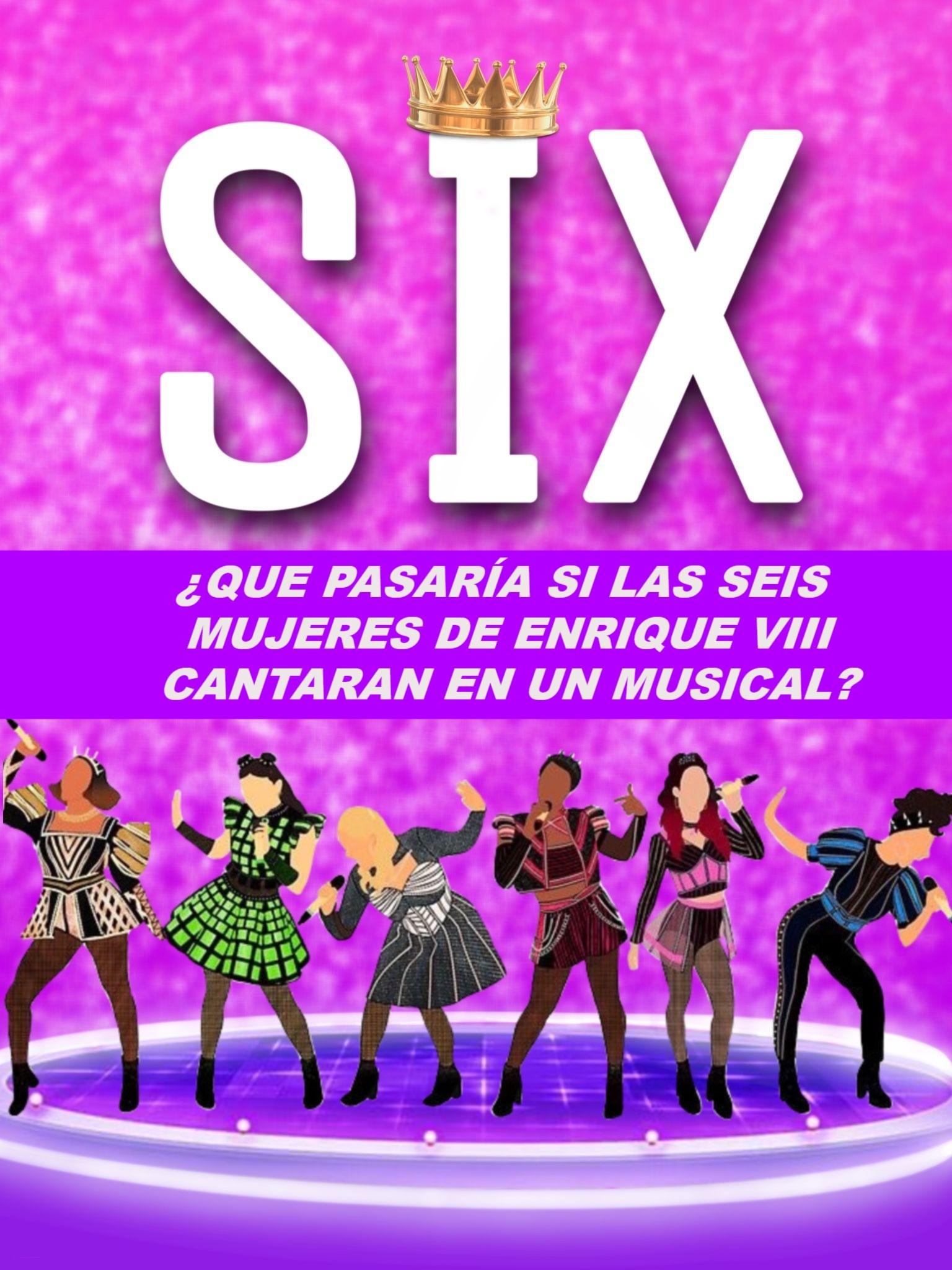 “SIX, EL MUSICAL” – Teatro Carolina