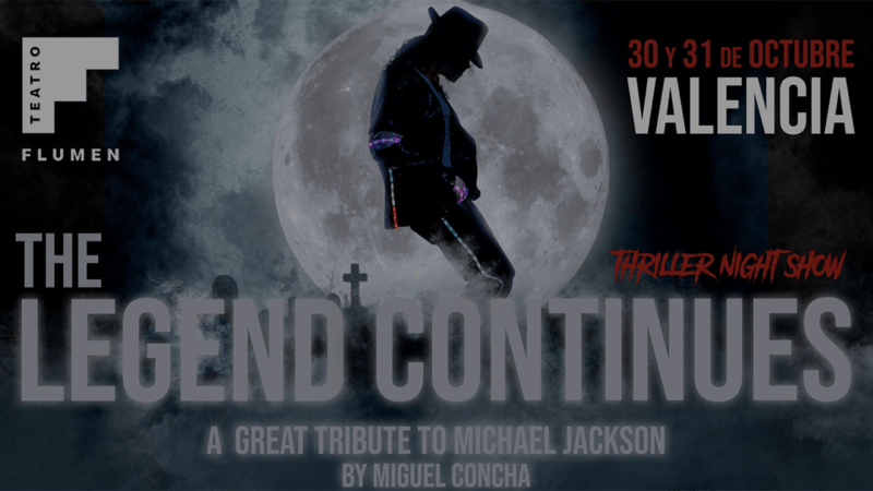 “THE LEGEND CONTINUES” – THRILLER NIGHT SHOW en el Flumen