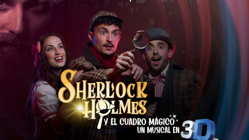 El musical familiar de ‘Sherlock Holmes y el cuadro mágico’ llega a Rambleta