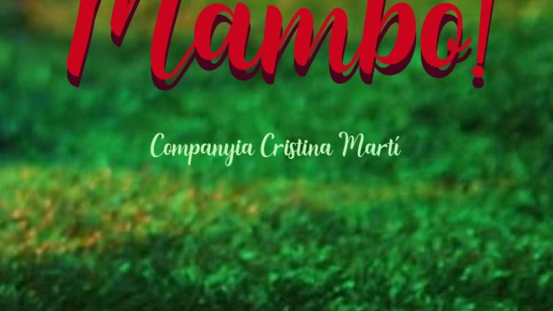 Cristina Martí, presenta MAMBO! en el Teatre l’Agrícola