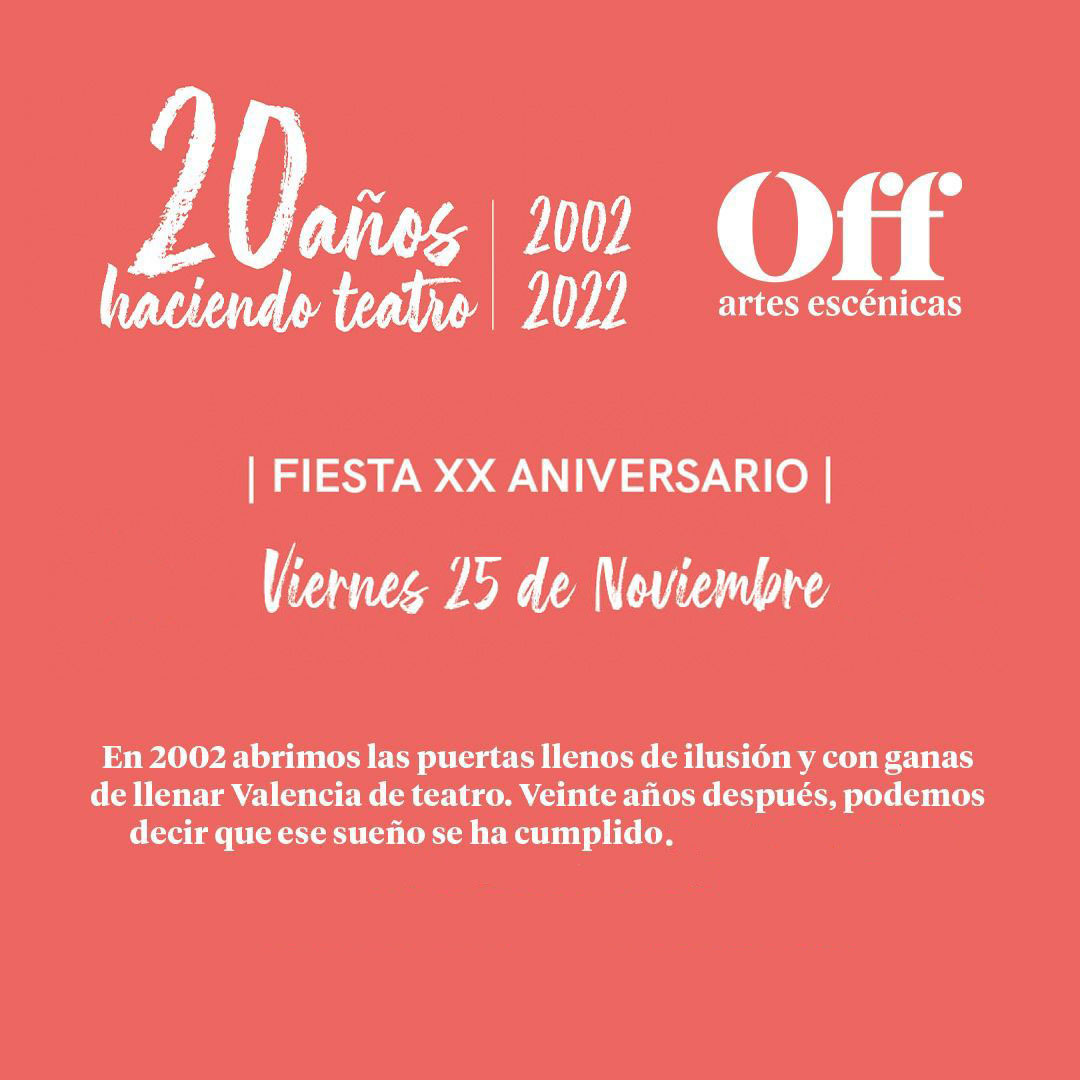 Off Artes Escénicas cumple 20 años y lo celebra por todo lo alto