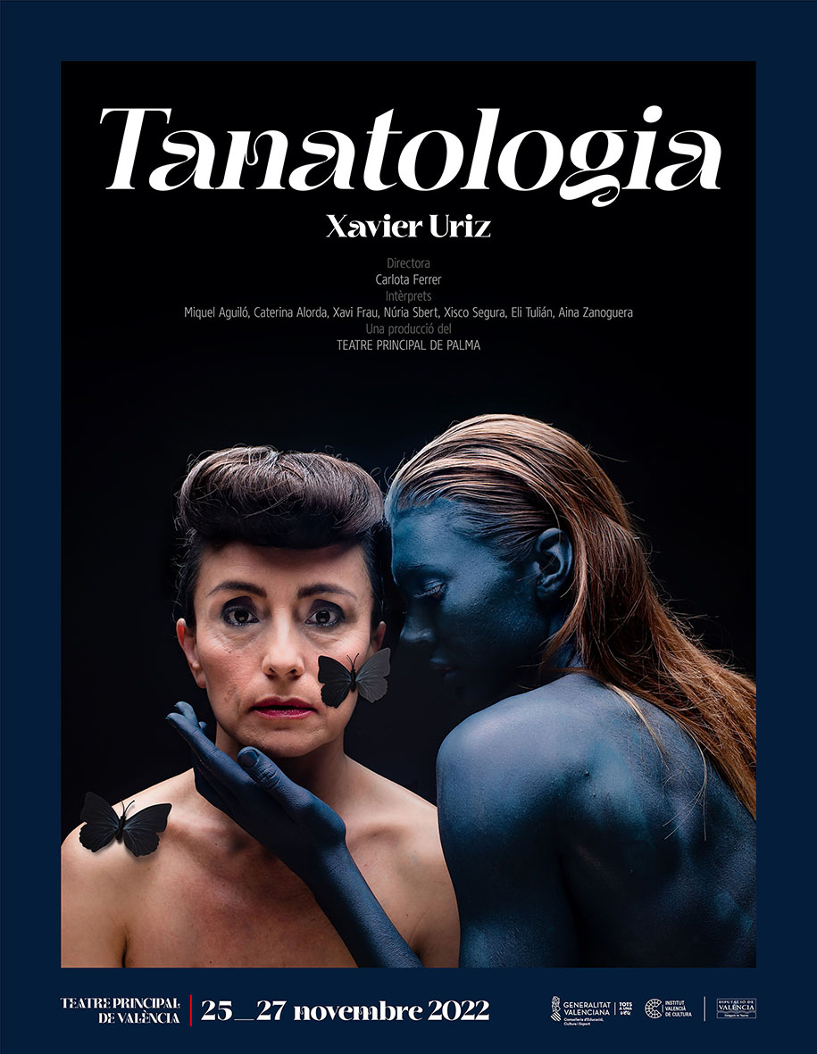 “TANATOLOGIA” – Teatro Principal de Valencia