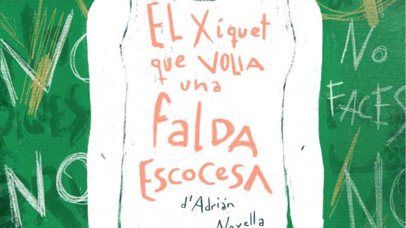 “EL XIQUET QUE VOLIA UNA FALDA ESCOCESA” de Bullanga Teatre en Alboraya