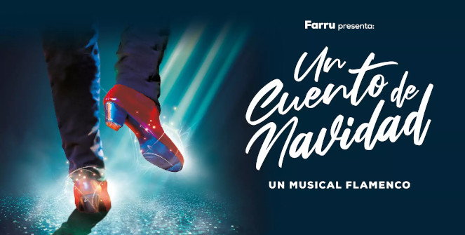 “Un cuento de Navidad”  Un musical flamenco