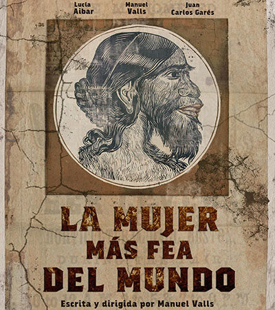ESTA SEMANA EN SALA RUSSAFA… Estreno absoluto de “La mujer más fea del mundo”