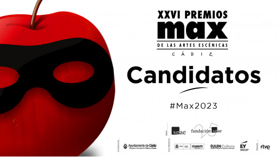 La Fundación SGAE anuncia los candidatos a los XXVI Premios Max de las Artes Escénicas – Cádiz
