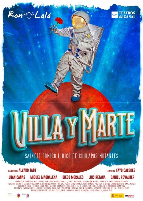 El Teatro Principal de Valencia presenta el espectáculo ‘Villa y Marte’, de la compañía Ron Lalá