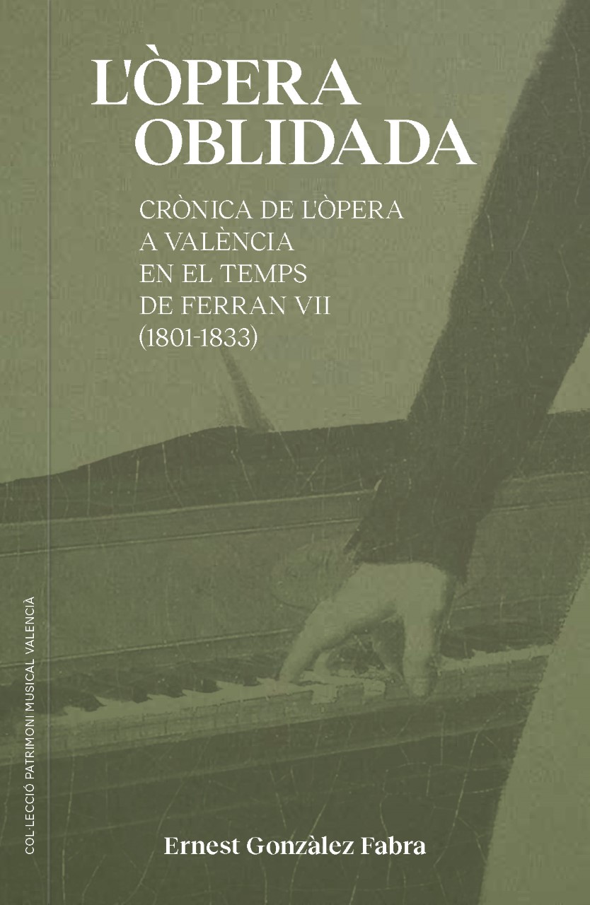 El Institut Valencià de Cultura presenta el libro ‘L’òpera oblidada’, de Ernest Gonzàlez Fabra