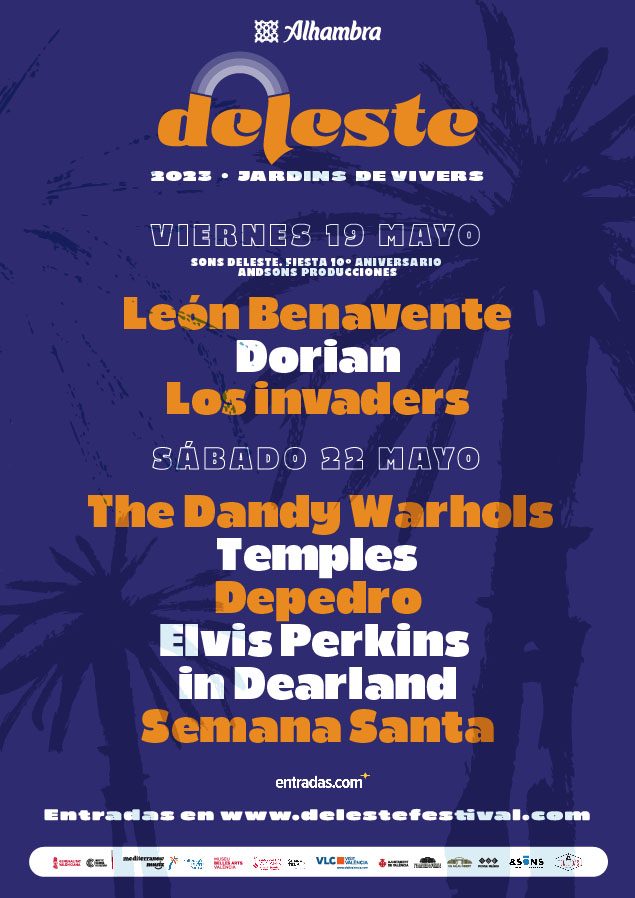 EL FESTIVAL DELESTE REGRESA EN SU 11ª EDICIÓN CON THE DANDY WARHOLS, TEMPLES, DEPEDRO, LEÓN BENAVENTE, DORIAN O ELVIS PERKINS IN DEARLAND