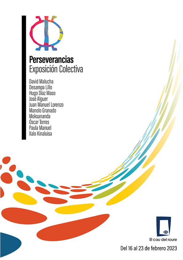 EXPOSICIÓN COLECTIVA DE ARTE COMTEMPORÁNEO: PERSEVERANCIAS