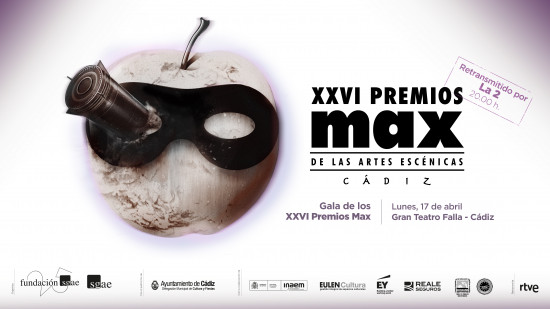 Los Max del por-venir, lema de los 26º Premios de las Artes Escénicas – Cádiz