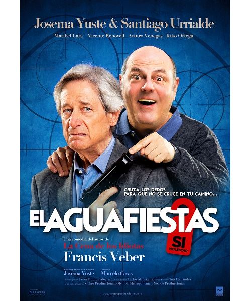 “EL AGUAFIESTAS” La nueva comedia de Josema Yuste