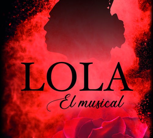 “LOLA, EL MUSICAL” – Teatro Olympia