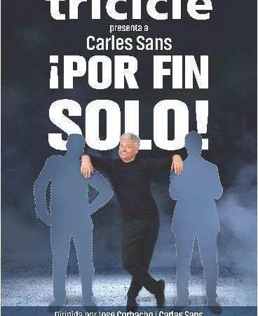 Carles Sans, “El guapo” de TRICICLE, emprende gira en solitario con POR FIN SOLO!