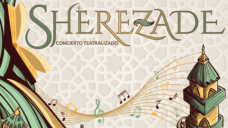 “Sherezade” Concierto teatralizado infantil en Valencia