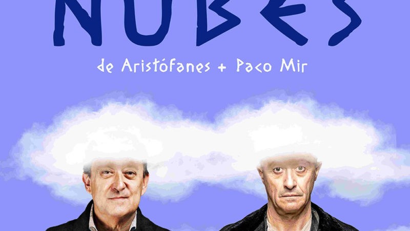 “LAS NUBES” – Festival Sagunt a Escena