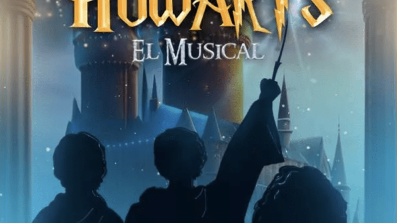 “REGRESO A HOWARTS, EL MUSICAL”