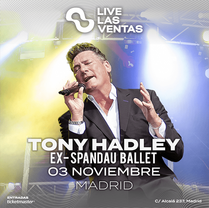 Tony Hadley, uno de los vocalistas más destacados de la música pop, se presenta en un espectacular concierto que repasará sus myores éxitos y su increible carrera musical