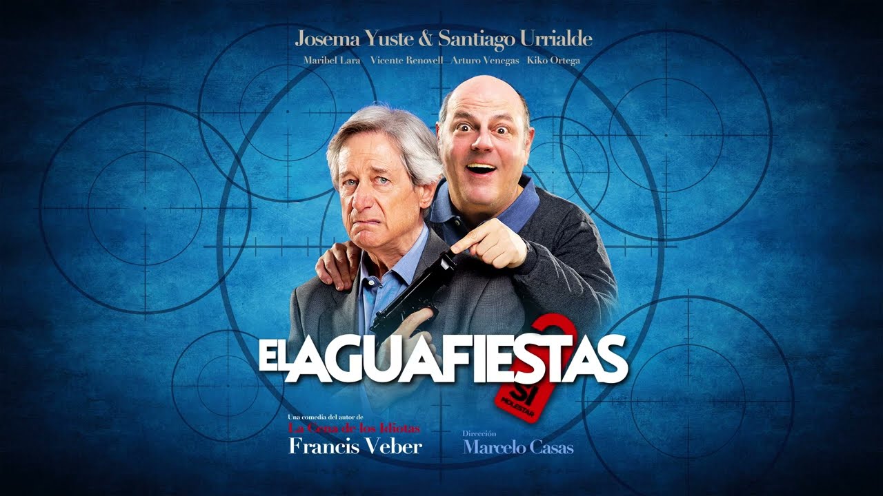 ‘EL AGUAFIESTAS’ – Teatro Olympia