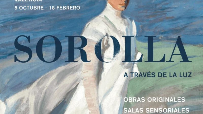 Llega a Valencia la exposición ‘Sorolla a través de la luz’!