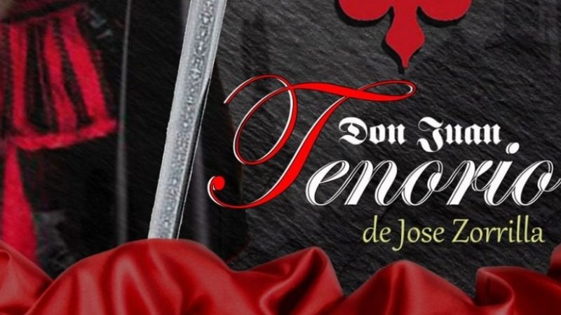 “Don Juan Tenorio” -Teatro Carolina