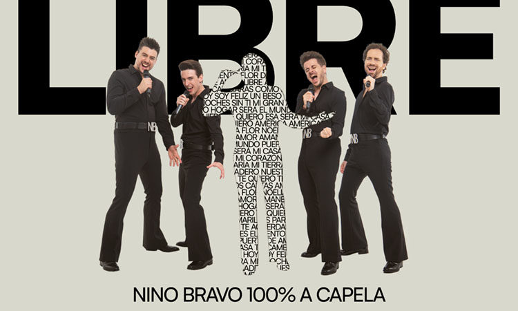 “LIBRE – Nino Bravo 100% a capela”