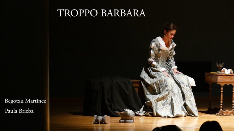 “TROPPO BARBARA” – Teatre Patraix