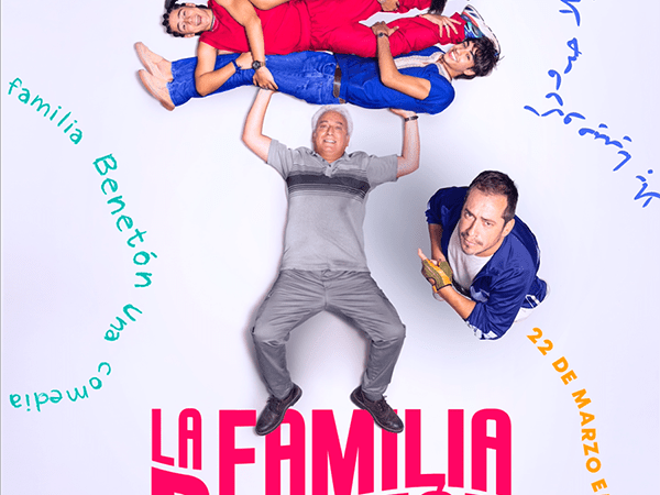 ‘LA FAMILIA BENETÓN’  PRESENTA SU PRIMER TÉASER PÓSTER DE CARA A SU ESTRENO EN CINES