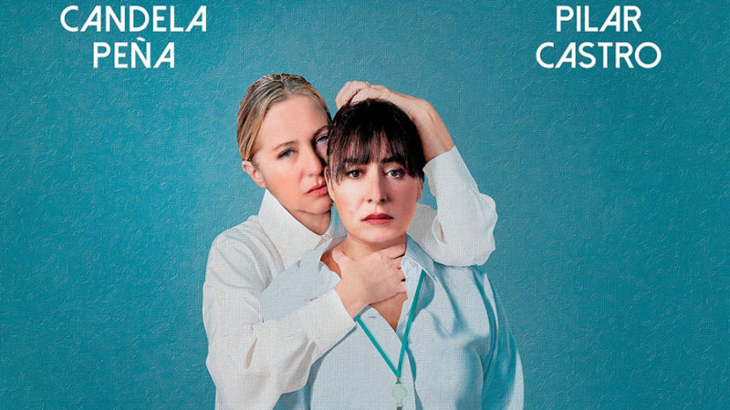 Candela Peña y Pilar Castro juntas en “CONTRACCIONES”