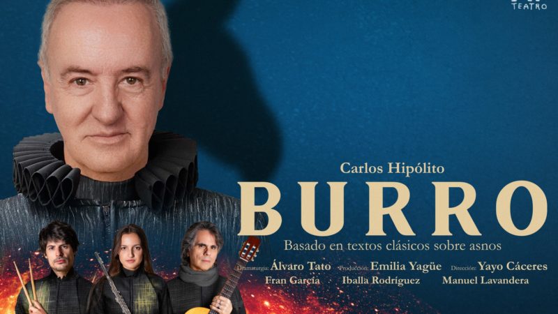 Carlos Hipólito protagoniza “BURRO”