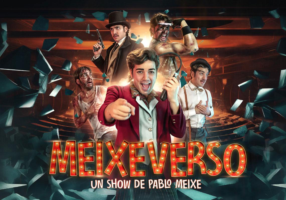 MEIXEVERSO. Un show de Pablo Meixe en el Teatre Talia