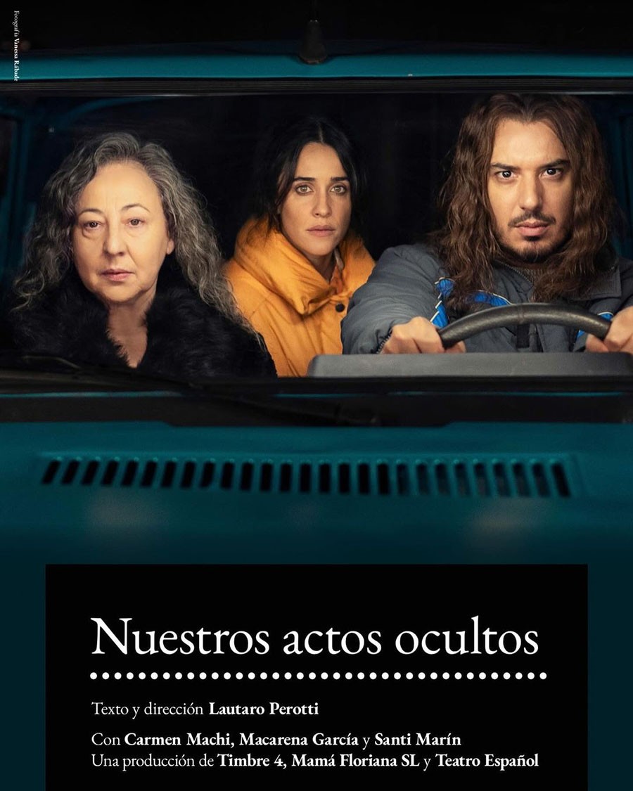 “NUESTROS ACTOS OCULTOS” – Teatro Principal de Alicante