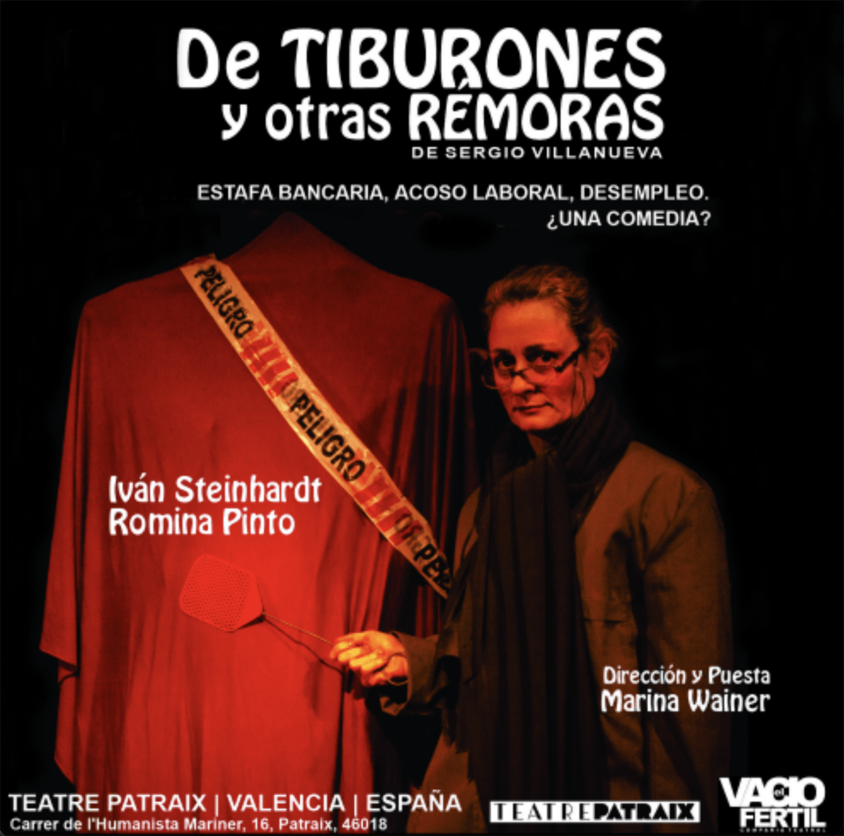 “DE TIBURONES Y OTRAS REMORAS” – Teatre Patraix