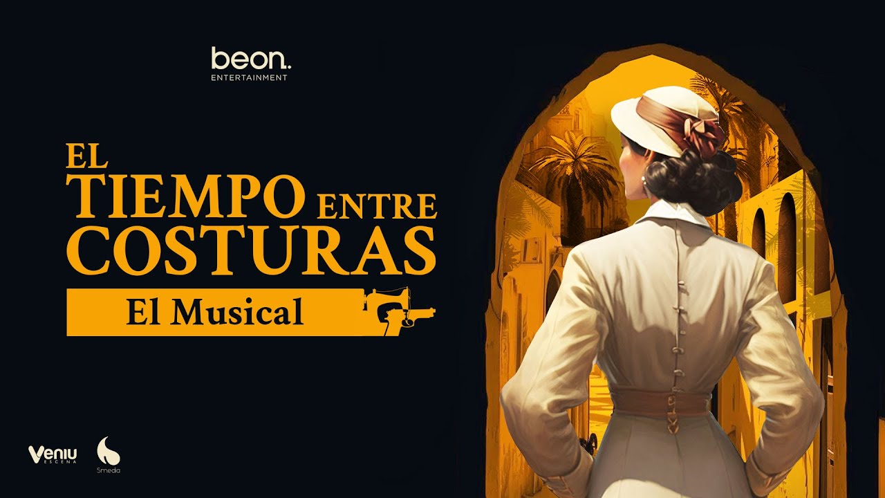 El Tiempo Entre Costuras, el Musical llega a Valencia