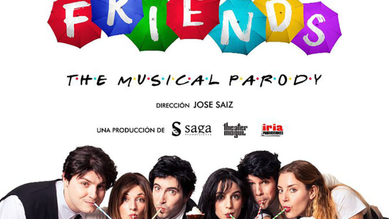 ¡Vuelve a Valencia el éxito arrollador “FRIENDS: The Musical Parody”!